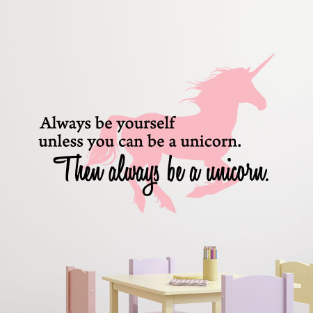 Always be a Unicorn Wall Decal Quote Home Room Decor Decoration Art Vi –  boop decals