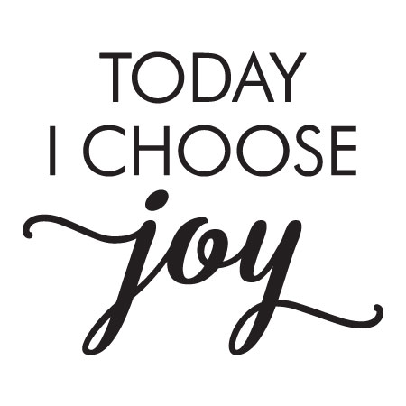 choose joy quotes