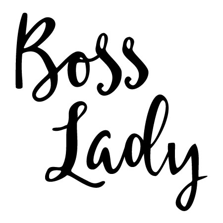 Boss Lady Handwritten Quotes™ | WallQuotes.com