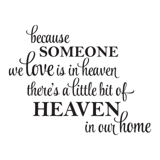 A Little Bit Of Heaven In Our Home Wall Quotes™ Decal | WallQuotes.com