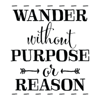 wandering without purpose word