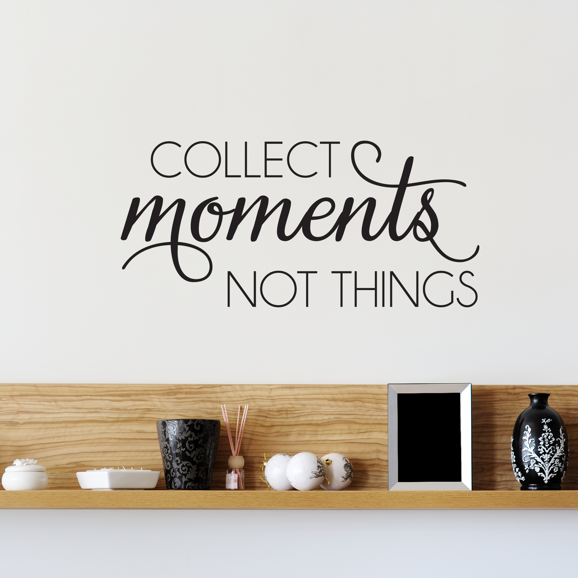 Collect moments not things. Постер collect moments. Collect Memories not things. Collect moments not things перевод.