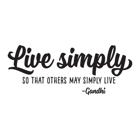 live simply so others can simply live