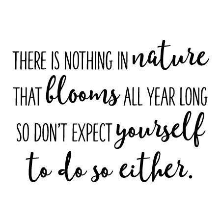 Blooms All Year Long Wall Quotes™ | WallQuotes.com