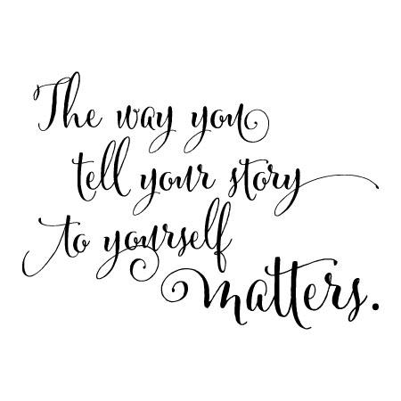 The Way Your Tell Your Story Wall Quotes Decal Wallquotes Com