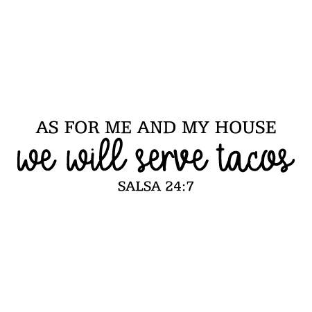 We Serve Tacos Wall Quotes™ Decal | WallQuotes.com