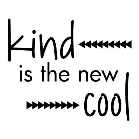 Kind is the New Cool Wall Quotes™ Decal | WallQuotes.com