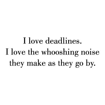 I Love Deadlines Wall Quotes™ Decal | WallQuotes.com