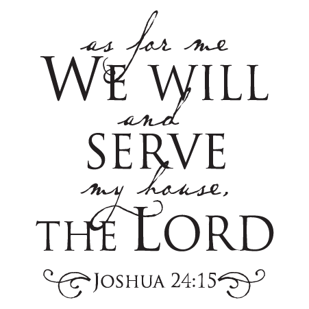 We Will Serve The Lord Bold Swash Wall Quotes™ Decal | WallQuotes.com