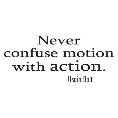 Motion and Action Wall Quotes™ Decal | WallQuotes.com