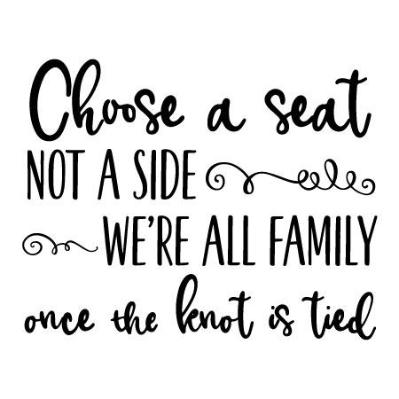 Pick a Seat Not a Side - Knot Is Tied Vinyl Lettering Decals Wall